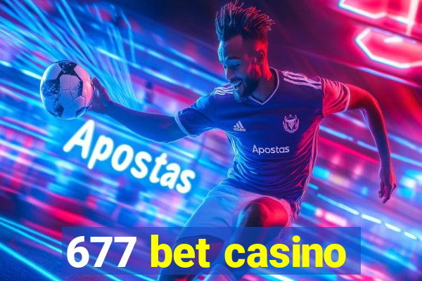 677 bet casino